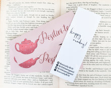Load image into Gallery viewer, Positivi-tea Bookmark
